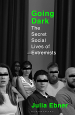 Publication | Going Dark - The Secret Social Lives of Extremists